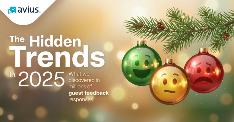 The Hidden Trends In 2025 We Discovered In Millions Of Guest Feedback Responses